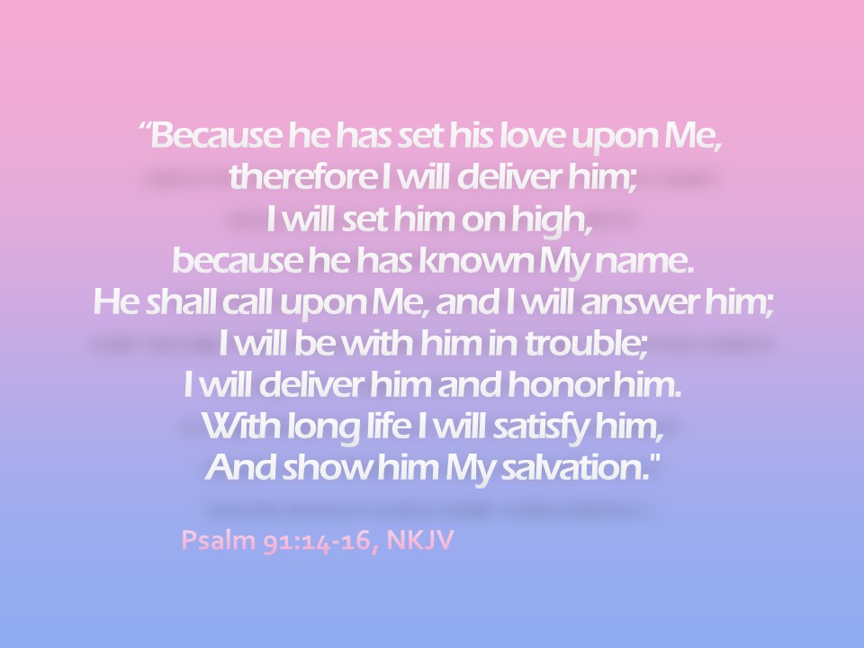 Psalm 91-14-16