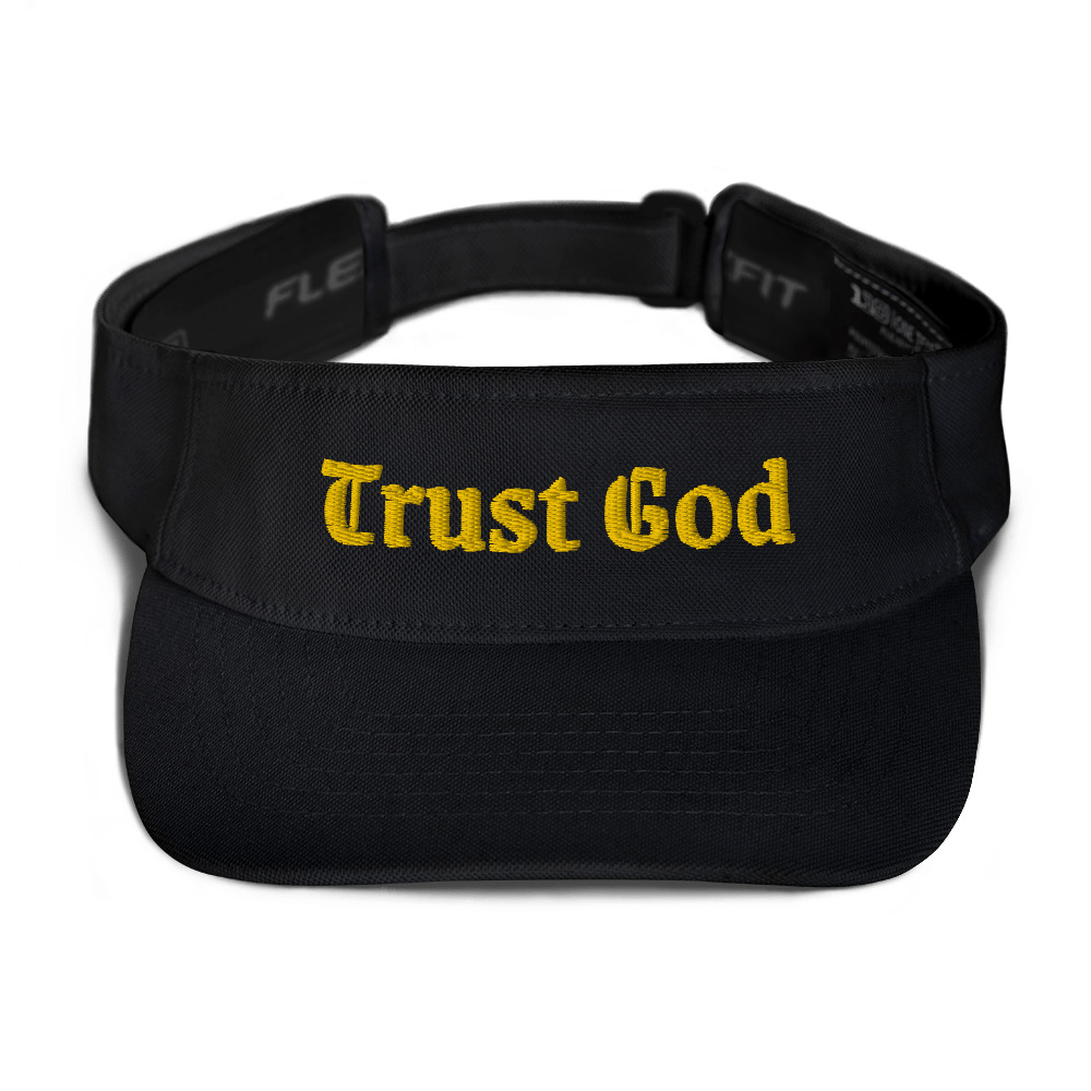 Trust God Visor by Fitness for Worship