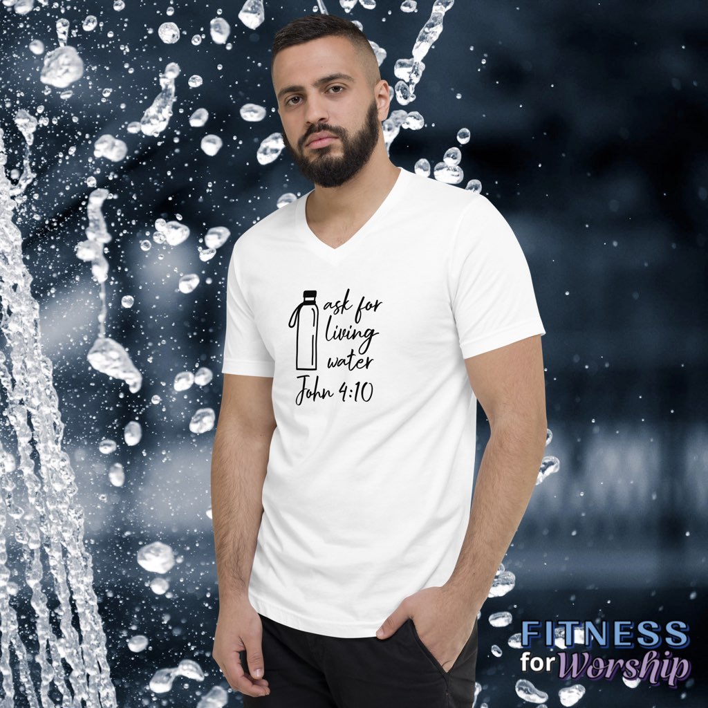 man wearing “Ask for Living Water” John 4:10 White Short Sleeve V-Neck T-Shirt by Fitness for Worship