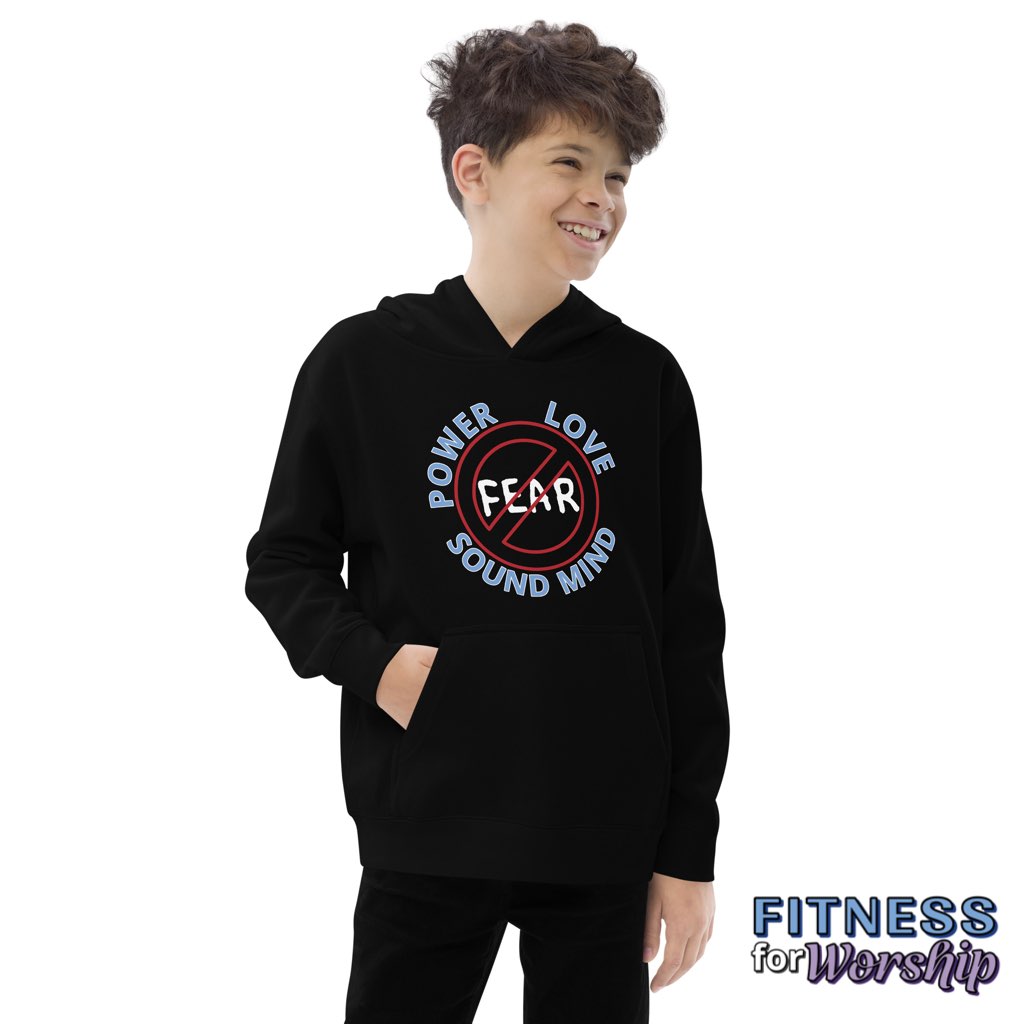 "No Fear" 2 Timothy 1:7 Fleece Hoodie for Kids by Fitness for Worship