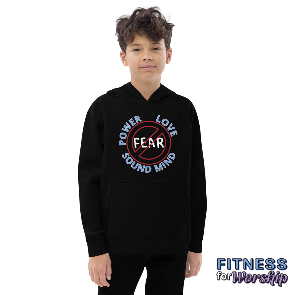 "No Fear" 2 Timothy 1:7 Fleece Hoodie for Kids by Fitness for Worship