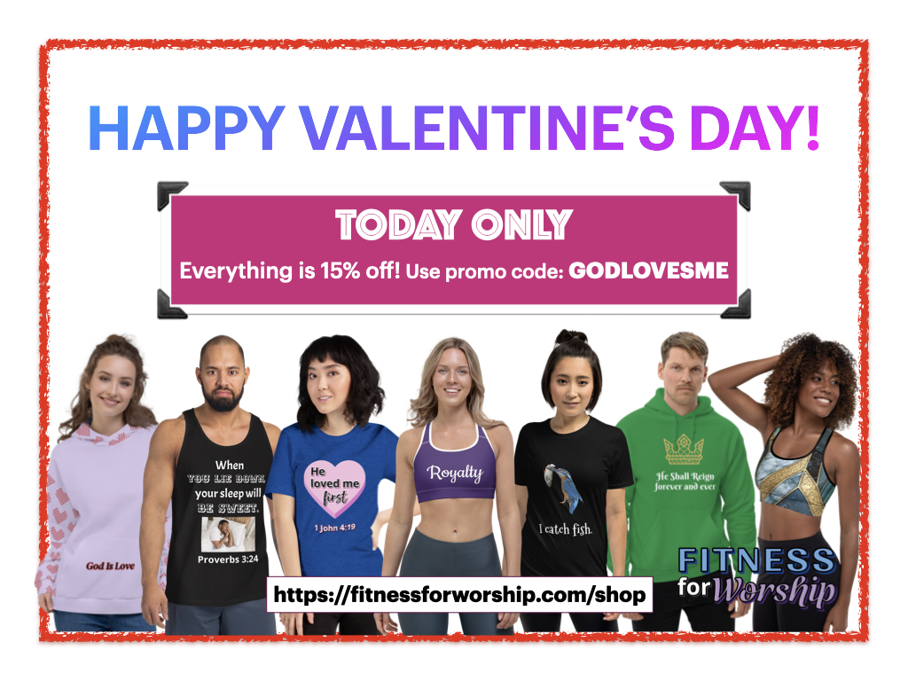Valentine's Day Sale - 15% off with promo code GODLOVESME