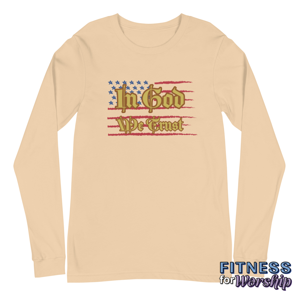 In God We Trust Long Sleeve T-Shirt by Fitness for Worship