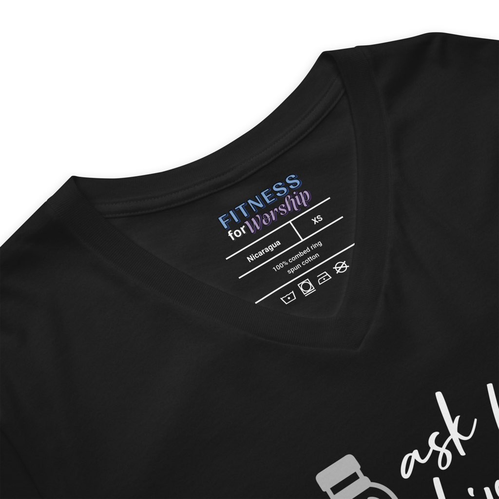 “Ask for Living Water” John 4:10 Black Short Sleeve V-Neck T-Shirt by Fitness for Worship