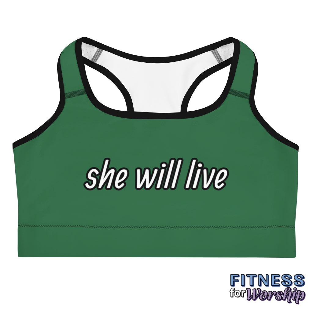 “She Will Live” Matthew 9:18 Green Sports Bra by Fitness for Worship