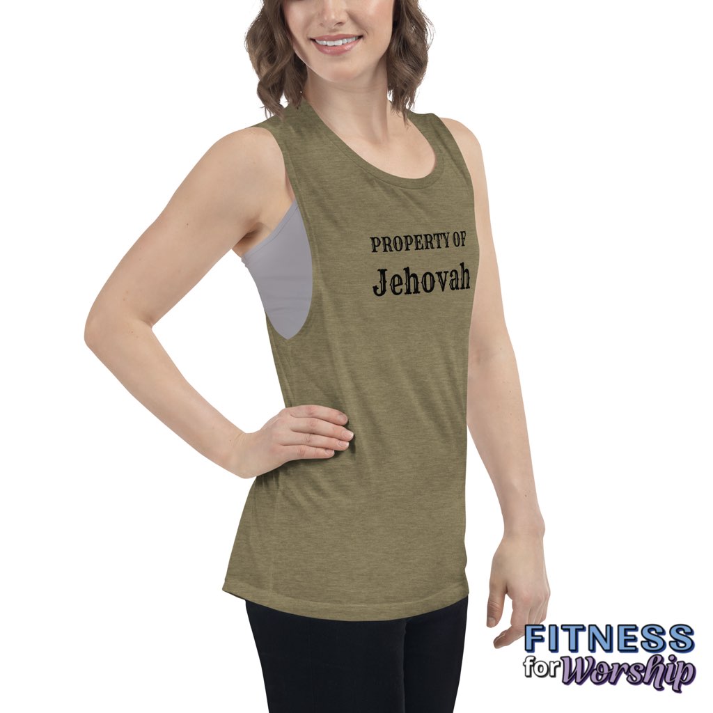 Side view of woman wearing heather olive “Property of Jehovah” Muscle Tank for Women by Fitness for Worship