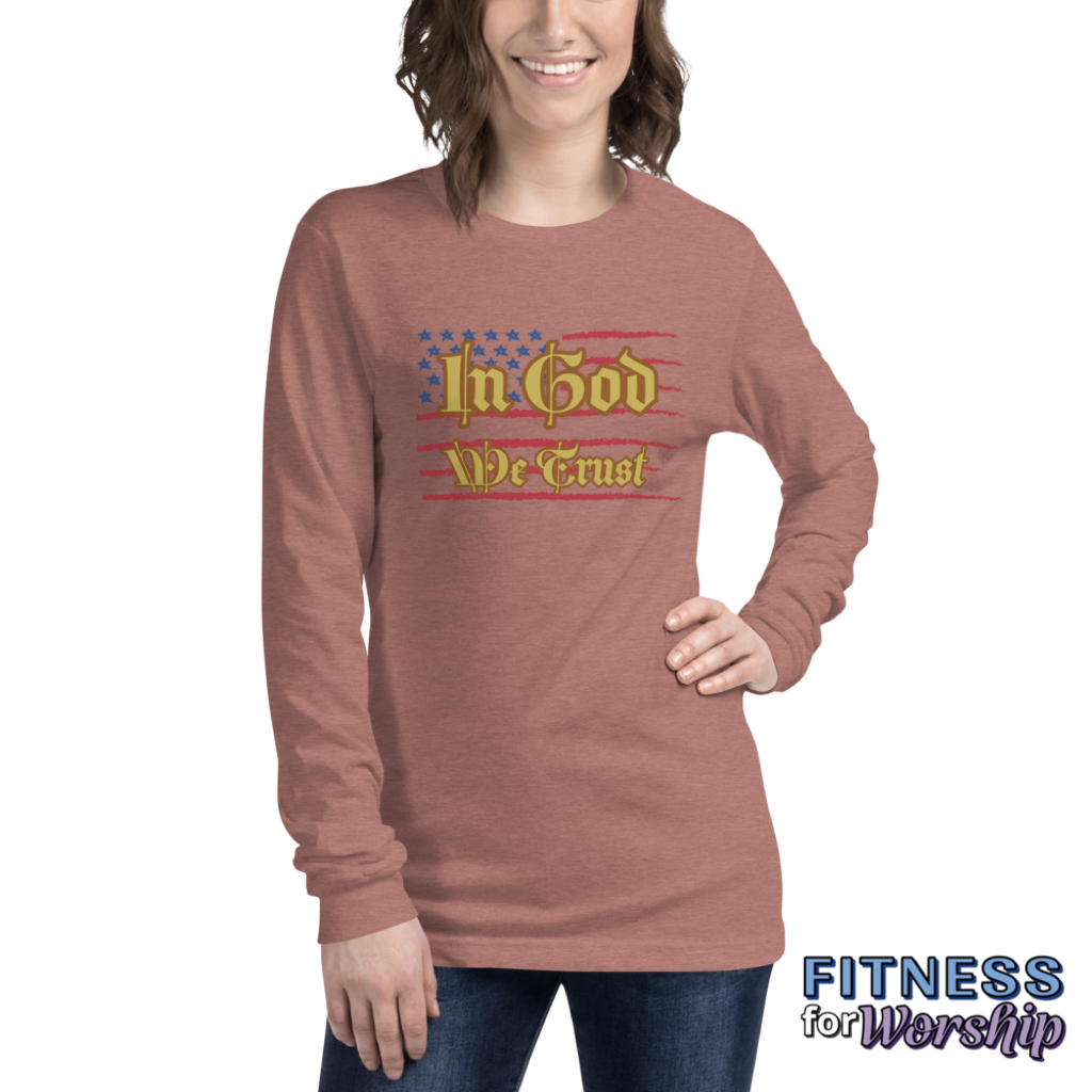 woman wearing mauve In God We Trust Long Sleeve T-Shirt by Fitness for Worship